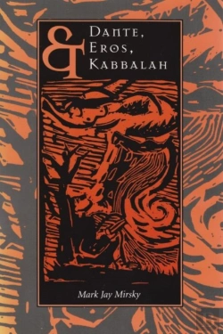 Bertrand.pt - Dante, Eros And Kabbalah