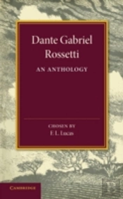 Dante Gabriel Rossetti