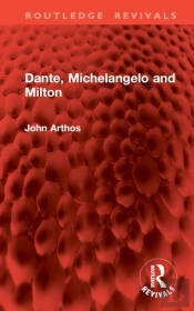 Dante, Michelangelo And Milton