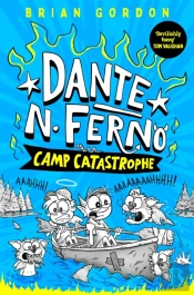 Dante N. Ferno: Camp Catastrophe