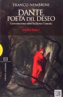 Dante Poeta Del Deseo. Infierno