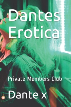 Bertrand.pt - Dantes Erotica: Private Members Club