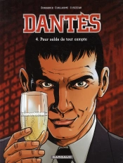 Dantès Tome 4 ; Pour Solde De Tout Compte