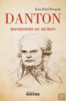 Bertrand.pt - Danton : Bonhomme Ou Démon