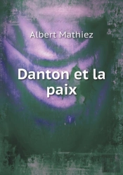Danton Et La Paix