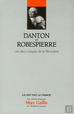 Bertrand.pt - Danton Et Robespierre - Les Deux Visages De La Revolution V8