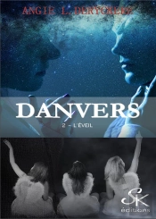 Danvers T.2 ; L'Éveil