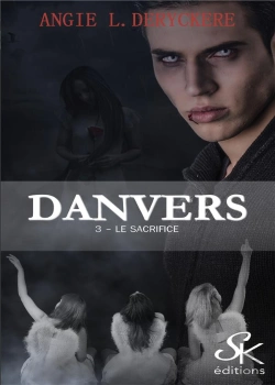 Bertrand.pt - Danvers T.3 ; Le Sacrifice