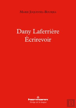 Bertrand.pt - Dany Laferrière  Écrirevoir