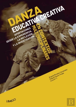 Bertrand.pt - Danza Educativa Creativa En Contextos Multidisciplinares