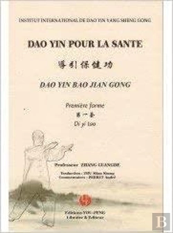 Bertrand.pt - Dao Yin Pour La Sante : Premiere Forme (Livre Et Dvd)