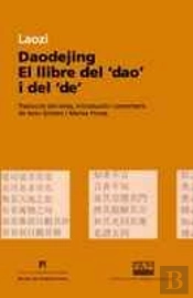 Daodejing, El Llibre Del 'Dao' I Del 'De 