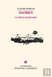Daoren, Un Rêve Habitable