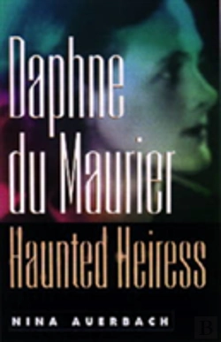 Bertrand.pt - Daphne Du Maurier, Haunted Heiress
