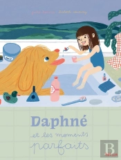 Daphné Et Les Moments Parfaits