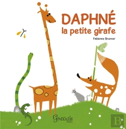 Bertrand.pt - Daphne La Petite Girafe - Tome 1