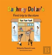 Daphney Dollar'S First Trip To The Store