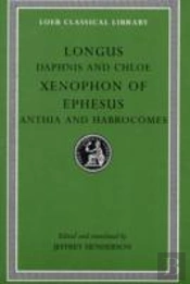 Daphnis And Chloe. Anthia And Habrocomes