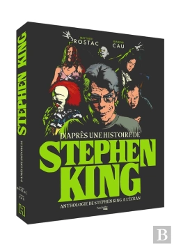Bertrand.pt - D'Après Une Histoire De Stephen King ; Anthologie De Stephen King À L'Écran