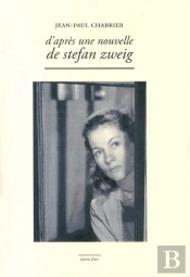 D'Apres Une Nouvelle De S. Zweig