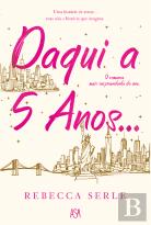 Daqui a Cinco Anos…