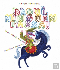 Bertrand.pt - Daqui Ninguém Passa!
