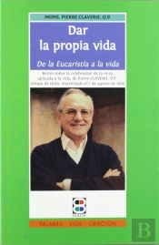 Dar La Propia Vida