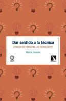 Dar Sentido A La Técnica