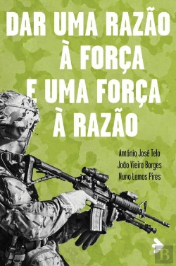 Bertrand.pt - Dar uma Razão à Força e uma Força à Razão