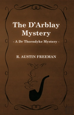 Bertrand.pt - D'Arblay Mystery (A Dr Thorndyke Mystery)