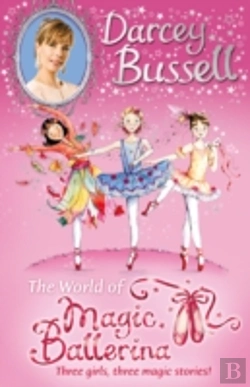Bertrand.pt - Darcey Bussellâ€™S World Of Magic Ballerina