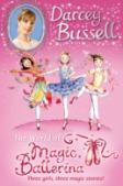 Darcey Bussellâ€™S World Of Magic Ballerina