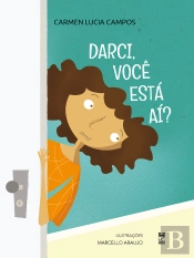 Darci, Você Está Aí?