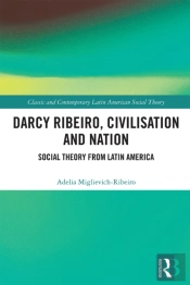Darcy Ribeiro, Civilisation And Nation