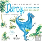 Darcy, The Dinosaur | A Dinossaura