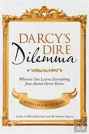 Darcy'S Dire Dilemma
