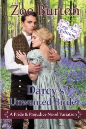 Darcy'S Unwanted Bride Large Print Edition