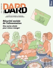 Dard/Dard N°12 : Sécurité Sociale De L'Alimentation - Avril 2025