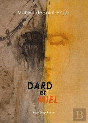 Dard Et Miel