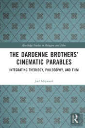 Dardenne Brothers' Cinematic Parables