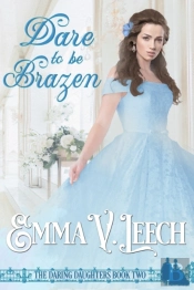Dare To Be Brazen