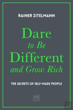 Bertrand.pt - Dare To Be Different And Grow Rich