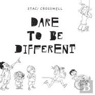 Dare To Be Different