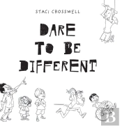 Dare To Be Different