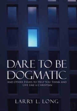 Bertrand.pt - Dare To Be Dogmatic: And Other Essays To