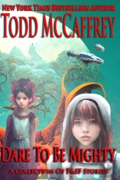 Dare To Be Mighty