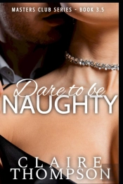 Dare To Be Naughty