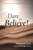 Dare To Believe!