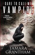 Dare To Call Me Vampire
