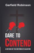 Dare To Contend